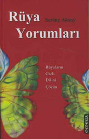 Rüya Yorumları; Rüyaların Gizli Dilini Çözün (Paperback)