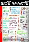 SO? WHAT? Teen Survival #1