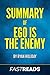 Summary of Ego Is the Enemy by FastReads