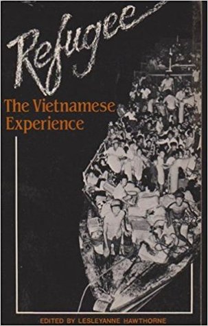 Refugee: The Vietnamese Experience
