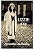 Lizzie: A Life Lived