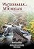 Waterfalls of Michigan - Bo...