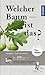 Welcher Baum ist das?
