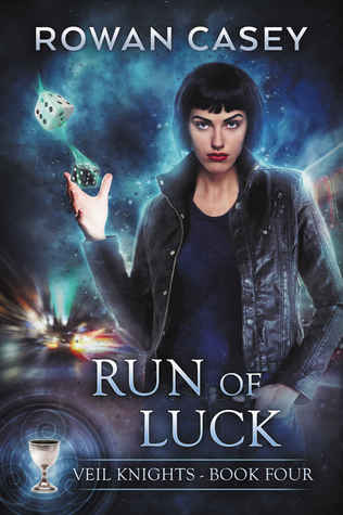 Run of Luck (Veil Knights #4)