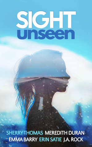 Sight Unseen: A Collection of Five Anonymous Novellas (Kindle Edition)