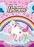 Books for Kids: How to Catch a Unicorn: A Whimsical Illustrated Picture Book for Children