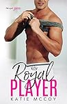 Royal Player by Katie McCoy