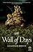 Wall of Days by Alastair Bruce