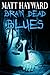 Brain Dead Blues