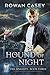 Hound of Night by Rowan Casey