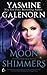 Moon Shimmers (Otherworld / Sisters of the Moon #19)