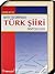 Batı Tesirinde Türk Şiiri Antolojisi (1860-1923)