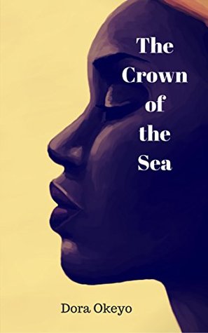 The Crown of the Sea (Kindle Edition)