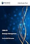 CIMA E3 Strategic Management Study Text