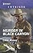 Murder in Black Canyon (The Ranger Brigade: Family Secrets #1)