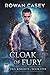 Cloak of Fury (Veil Knights...