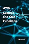 AWS Lambda and Step Functions