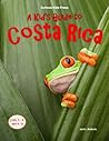 A Kid's Guide to Costa Rica