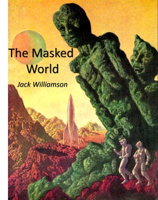 The Masked World (Unknown Binding)
