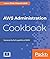 AWS Administration Cookbook