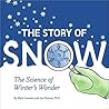 The Story of Snow