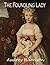The Foundling Lady (The Foundling Book 2)