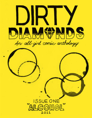 Dirty Diamonds #1 - Alcohol