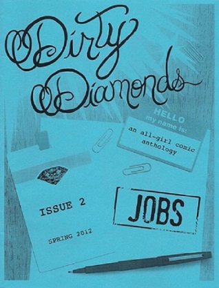 Dirty Diamonds #2 - Jobs