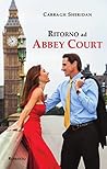 Ritorno ad Abbey Court (Italian Edition)