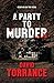 A Party to Murder