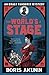 All The World's A Stage: Erast Fandorin 11 (Erast Fandorin Mysteries)