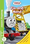 Thomas and Friends: Fix and Mend (Reading Ladder Level 1)