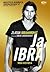 Ja, Ibra by Zlatan Ibrahimović