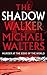 The Shadow Walker