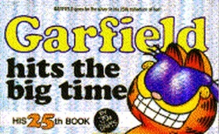 Garfield Hits the Big Time (Garfield, #25)