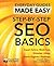 Step-by-Step SEO Basics: Expert Advice, Made Easy (Everyday Guides Made Easy)