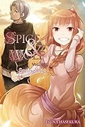 Spice & Wolf, Vol. 18: Spring Log