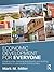 Economic Development for Everyone: Creating Jobs, Growing Businesses, and Building Resilience in Low-Income Communities