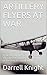 ARTILLERY FLYERS AT WAR: A ...