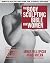 The Body Sculpting Bible for Women, Fourth Edition: The Ultimate Women's Strength Training Guide Guaranteed to Help You Get Toned & Burn Fat