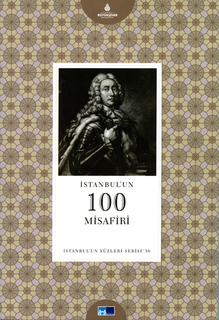 İstanbul'un 100 Misafiri (Paperback)