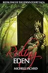 Ruling Eden by Michelle Picard