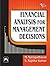 FINANCIAL ANALYSIS FOR MANAGEMENT DECISIONS