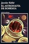 Book cover for El astronauta de Bohemia (Andanzas) (Spanish Edition)