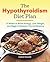 The Hypothyroidism Diet Plan by Karen Frazier