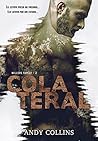 Colateral by Andy   Collins