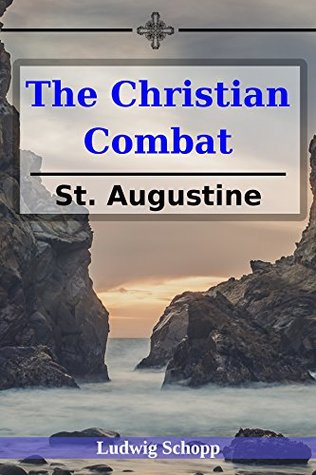 The Christian Combat (Kindle Edition)