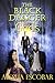 The Black Dagger Gods: a Mo...