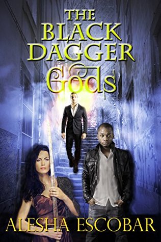 The Black Dagger Gods: a Modern Gods Novelette (Kindle Edition)