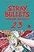 Stray Bullets: Sunshine & Roses #23